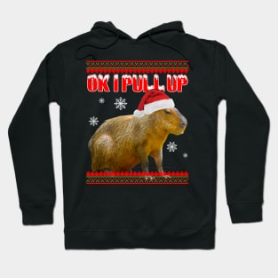 Ok I Pull Up Christmas Capybara Hoodie